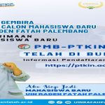 PMB PTKIN 2024 Resmi Dibuka, UIN Raden Fatah Siap Terima Mahasiswa Baru