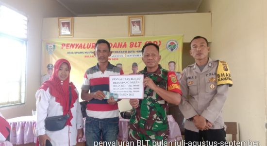 91 KPM Desa Upang Mulya Menerima Bantuan Langsung Tunai (BLT)